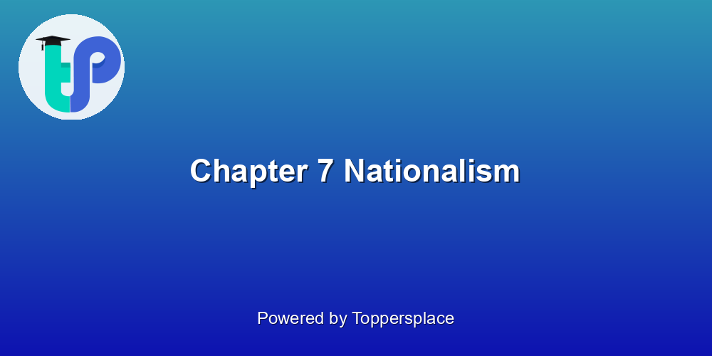 Chapter 7 Nationalism