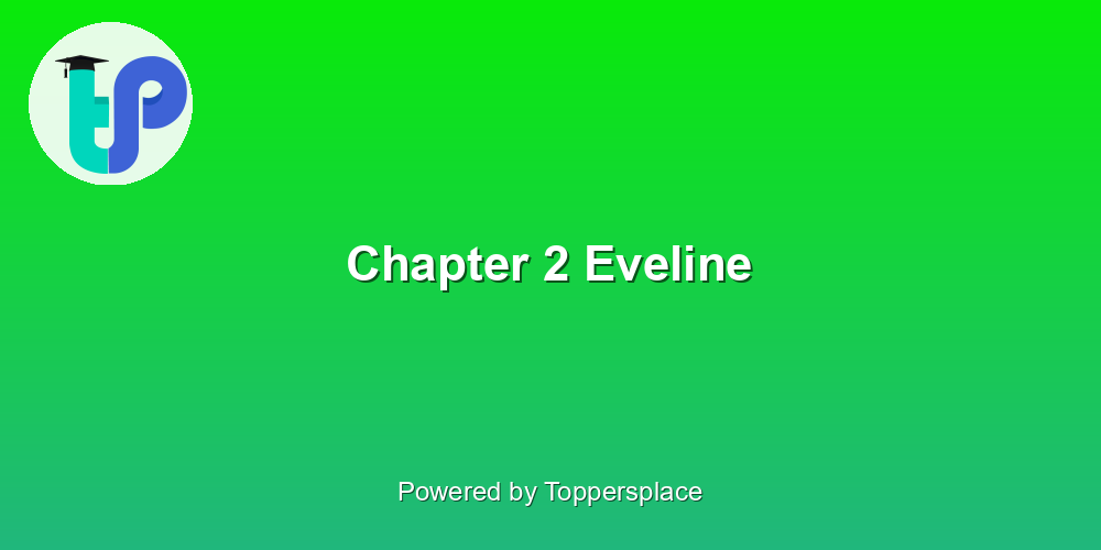 Chapter 2 Eveline