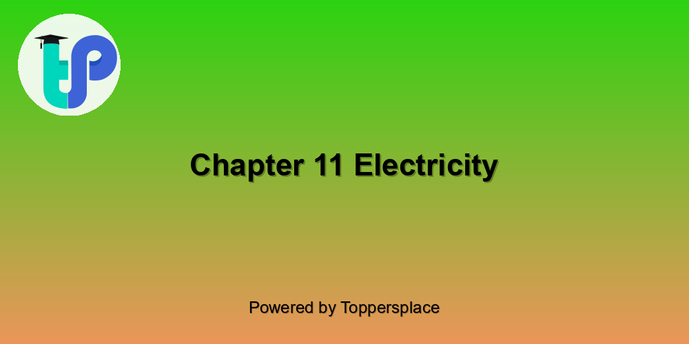 Chapter 11 Electricity