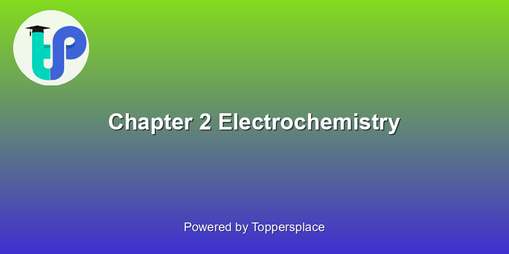 Chapter 2 Electrochemistry